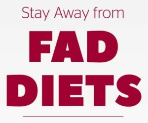 Stay Away From Fad Diets